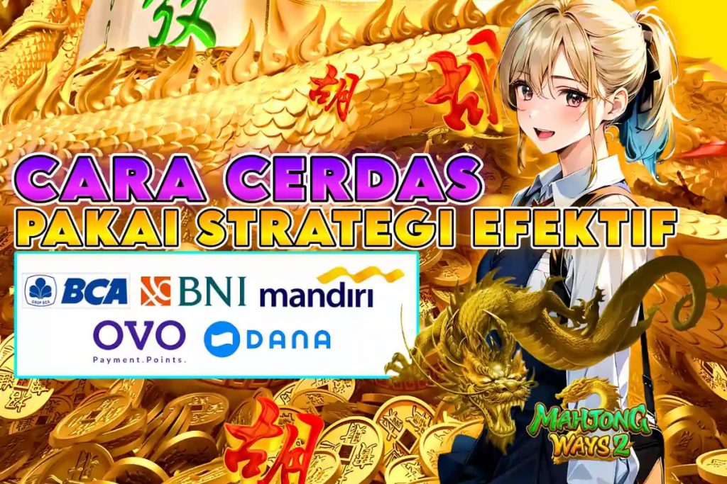 KOMSLOT: CARA CERDAS PAKAI STRATEGI EFEKTIF – BERMAIN BUKAN SEKADAR BERUNTUNG