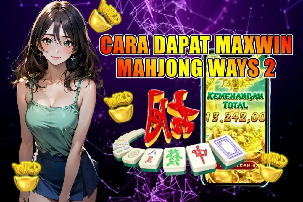 ACC4D: CARA DAPAT MAXWIN MAHJONG WAYS 2, RAHASIA JEPE PAUS ANTI RUNGKAD
